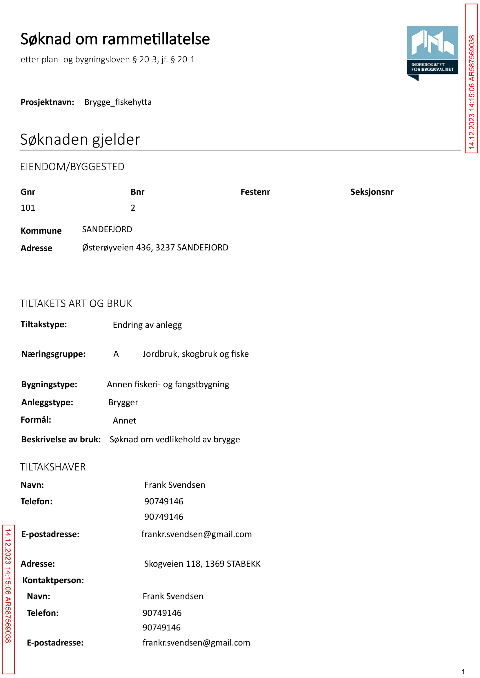 Søknad om rammetillatelse